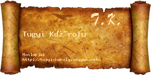 Tugyi Károly névjegykártya